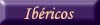 Productos Ib�ricos Selecci�n Gourmet Delicatessen